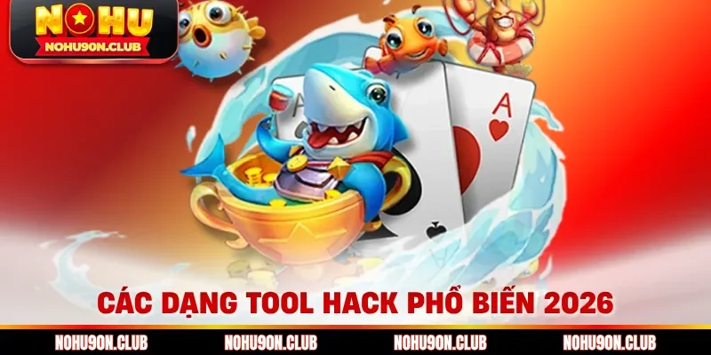 Các dạng tool hack phổ biến 2026