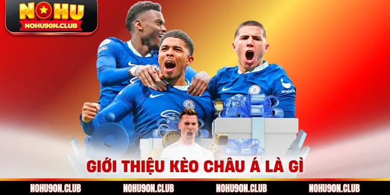 Giới thiệu kèo châu Á là gì 